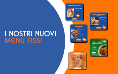 I nostri nuovi menù fissi